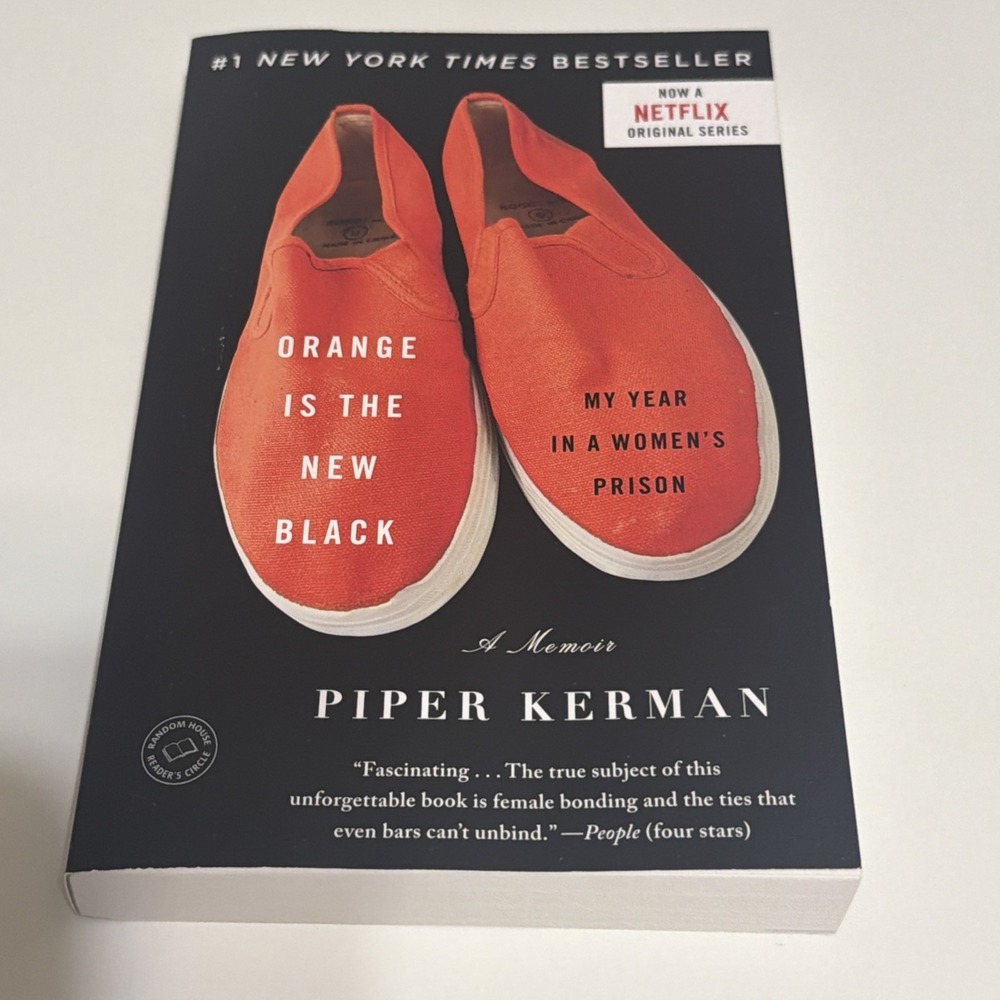 Orange Is the New Black : My Year in a Women's Prison by Piper Kerman (2011,...